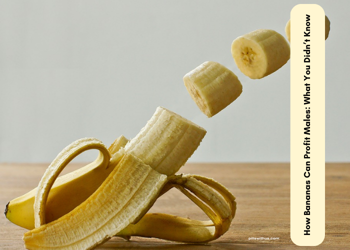 How Bananas Can Profit Males: What You Didn’t Know